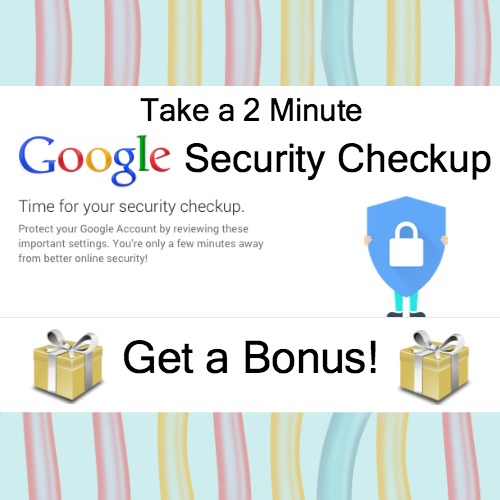 Security Checkup Bonus